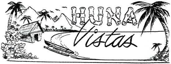 Huna Vistas Bulletins