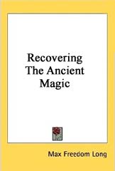 Recovering the Ancient Magic